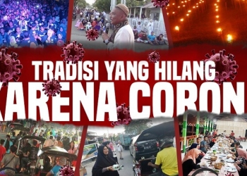 Tradisi ramadan di Gorontalo yang hilang karena corona (covid-19)
