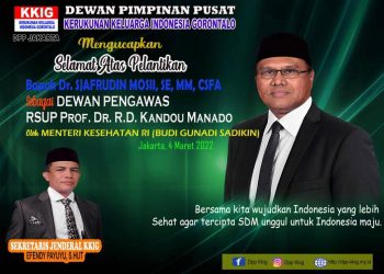 Ucapan Selamat DPP KKIG Atas Pelantikan Dr. H. Sjafrudin Mosii Sebagai Dewan Pengawas RSUP. Prof. Dr. dr. Kandou Manado