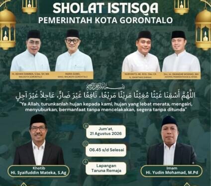 Pemerintah Kota Gorontalo mengajak seluruh umat Islam di Kota Gorontalo ikut bersama melaksanakan Shalat Istisqa di Lapangan Taruna Remaja Kota Gorontalo, Jumat (21/8/2026).